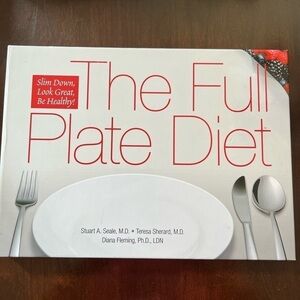 The Full Plate Diet Hardback Book. Slim down, Look great, be healthy! Like new.